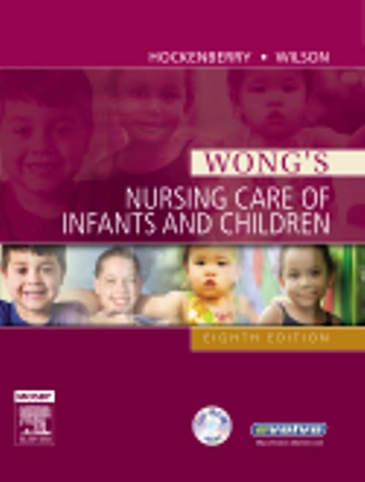 Wong's Nursing Care of Infants and Children 8th Edition Hockenberry