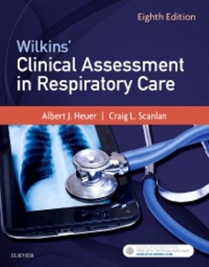 Wilkins' Clinical Assessment in Respiratory Care 8th Edition Heuer