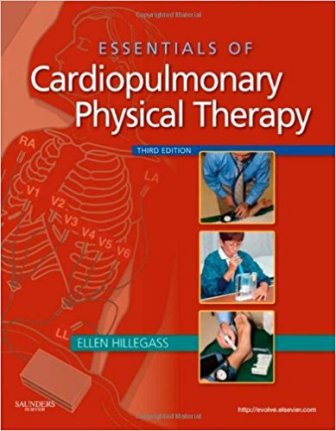 Essentials of Cardiopulmonary Physical Therapy 3rd Edition Hillegass