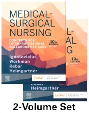 Medical-Surgical Nursing 10th Edition Ignatavicius