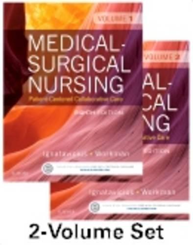 Medical-Surgical Nursing: Patient-Centered Collaborative Care (2 Volume Set) 8th Edition Ignatavicius